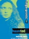 Fingerprints- Book 2: Haunted
